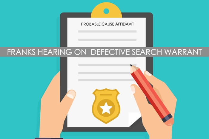 Probable Cause Affidavit Franks Hearing