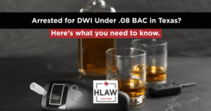 Alcoholic drink glasses, a breathalyzer, and a car key on a table with a text overlay asking ‘Arrested for DWI Under .08 BAC in Texas? Here’s what you need to know.